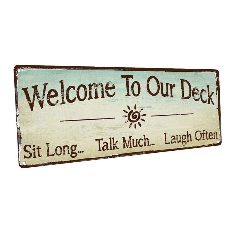 HBA Sun Protected Welcome to Our Deck Metal Sign, outdoor living, Rustic Decor - Image 1